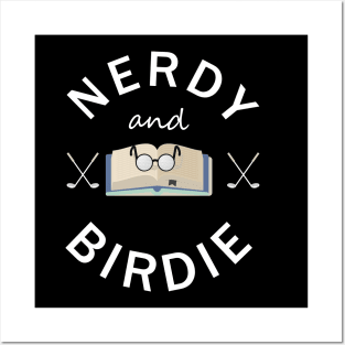 Nerdy and birdie Posters and Art